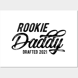 Rookie Daddy Drafted 2021 Posters and Art